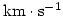 ${\rm km\cdot s^{-1}}$