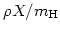 $\rho X/m_{\rm H}$