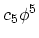$c_5\phi^5$